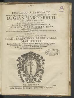 Frontespizio del Ragguaglio della schiavitù di Gian-Marco Betti, stampato a Bologna nel 1762