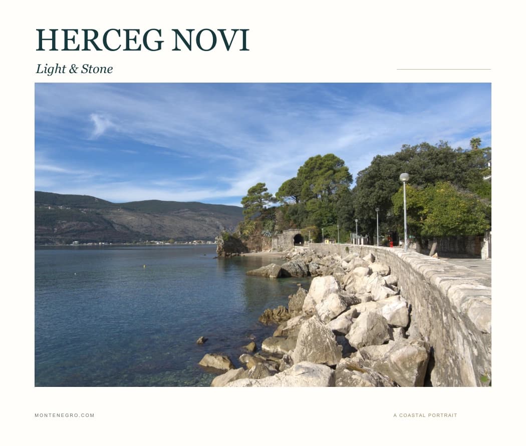 Herceg Novi: Light & Stone
